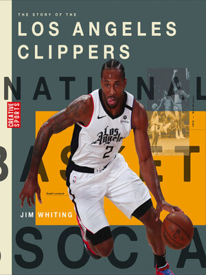 cover image of The Story of the Los Angeles Clippers
